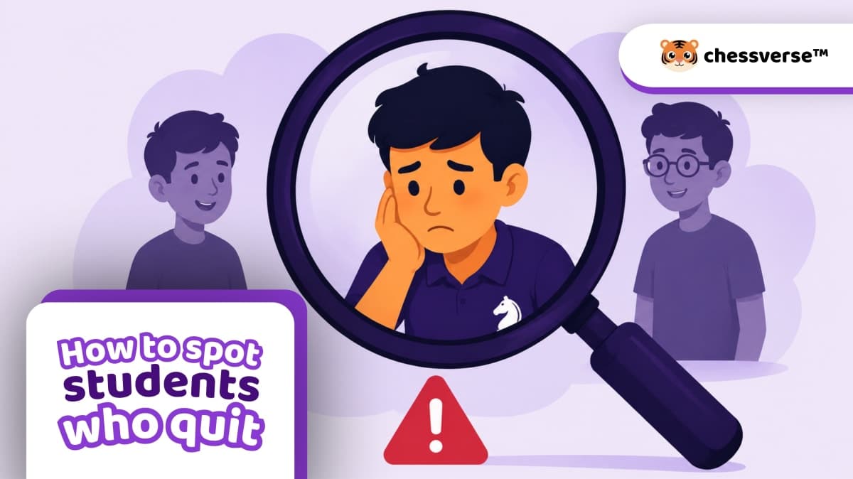 Chess Student Warning Signs: Spot the Quitters Before They Go